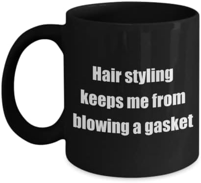 תחביב שיער מצחיק תחביב ספל קפה קלאסי: סטיילינג שיער מונע ממני. מתנה נהדרת לחובבים שחור 11oz
